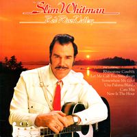 Slim Whitman - Red River Valley